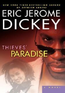 Thieves Paradise by Eric Jerome Dickey 2002, Hardcover