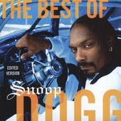 The Best of Snoop Dogg Clean Edited by Snoop Dogg CD, Oct 2005 