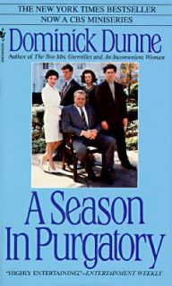 Season in Purgatory by Dominick Dunne 1994, Paperback