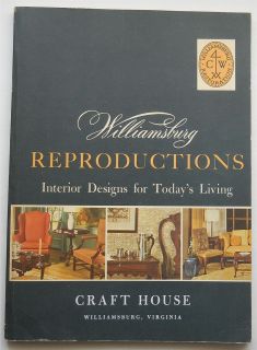 Williamsburg Reproductions Interior Designs For Todays Living 1970 
