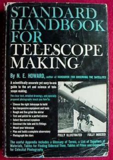   Handbook for Telescope Making N.E. Howard Astronomy Rare Volume