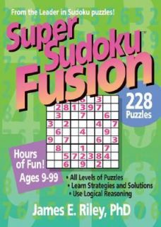 Super Sudoku Fusion by James E. Riley 2006, Paperback
