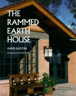 The Rammed Earth House by David Easton 1996, Paperback