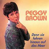 Denn Sie Fahren Hinaus by Peggy Brown CD, Aug 1996, Bear Family