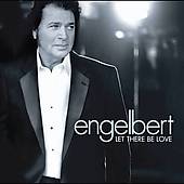 Let There Be Love by Engelbert Vocal Humperdinck CD, Mar 2005, Hip O 