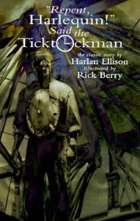   Said the Ticktockman by Harlan Ellison 1997, Hardcover