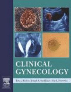 Clinical Gynecology by Eric J. Bieber, Ira R. Horowitz and Joseph S 