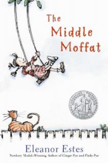 The Middle Moffat by Eleanor Estes 2001, Paperback