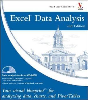 Excel Data Analysis Your visual blueprint for analyzing data, charts 