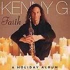 Faith: A Holiday Album~Kenny G~CD~Very Good Condition~Fast 1st Class 