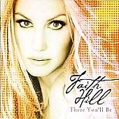 There Youll Be Best Of by Faith Hill CD, Oct 2001, Wea Warner