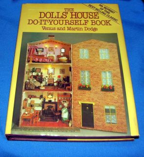 THE DOLLS HOUSE DO IT YOURSELF BOOK, 1990 Venus/Martin Dodge   Houses 