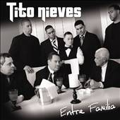 Entre Familia by Tito Nieves CD, May 2010, ZMG