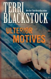 Ulterior Motives Bk. 3 by Terri Blackstock 1996, Paperback