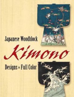 Japanese Woodblock Kimono Designs in Ful