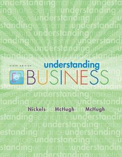 Understanding Business by James Mchugh, Susan M. McHugh, William G 