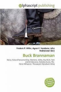 Buck Brannaman NEW by Frederic P. Miller