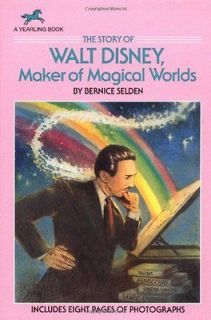 The Story of Walt Disney Maker of Magical Worlds (Yearling Biography 