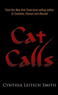   Cat Calls (FREE short story) by Cynthia Leitich Smith 