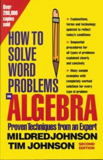   How to Solve Word Problems in Algebra, 2nd Edition by 