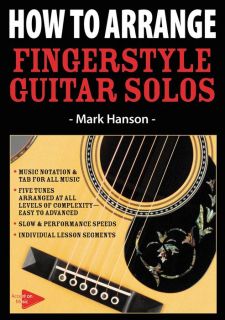 Music Sales How To Arrange Fingerstyle Guitar Solos (DVD)  Musicians 