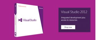Visual Studio 2012. Integrated development plus access to resources 