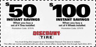 50 Off when you buy a set of 4 Tires installed. $100 Off when you buy 