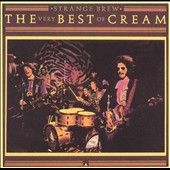 Strange Brew The Very Best of Cream by Cream CD, May 1990, Universal 