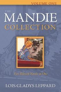   Mandie Collection Vol. 1 by Lois Gladys Leppard 2007, Paperback