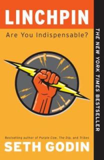 Linchpin Are You Indispensable by Seth Godin 2011, Paperback