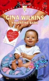 Valentine Baby No. 1153 by Gina F. Wilkins 1998, Paperback