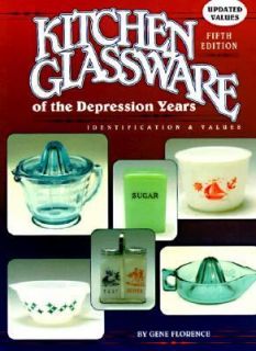Kitchen Glassware of the Depression Years Vol. 5 by Gene Florence 1994 