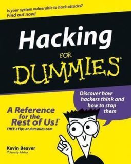 Hacking for Dummies by Stuart McClure and Kevin Beaver 2004, Paperback 
