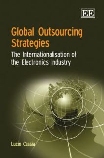 Global Outsourcing Strategies The Internationalisation of the 