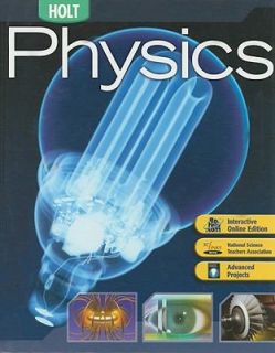 Holt Physics by Raymond A. Serway and Jerry S. Faughn 2005, Hardcover 