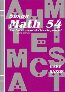    An Incremental Development by John Saxon and Stephen Hake (2001