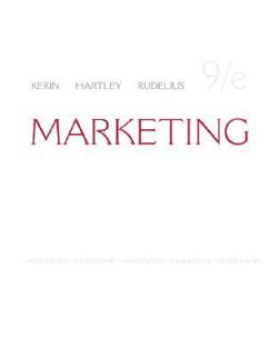 Marketing by William Rudelius, Steven W. Hartley and Roger A. Kerin 