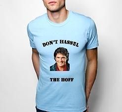 White Color Funny T Shirt knight rider Dont Hassel The Hoff