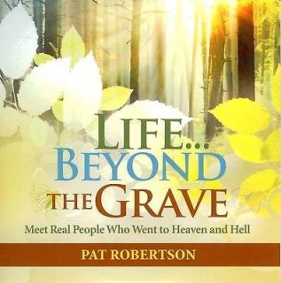 Life Beyond the Grave  Meet real people who went to Heaven and Hell 