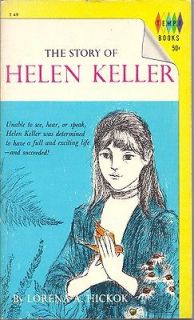 The Story of Helen Keller by Lorena A. Hickok (1963, Paperback)