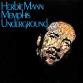 Memphis Underground by Herbie Mann CD, Jul 1987, Rhino Label