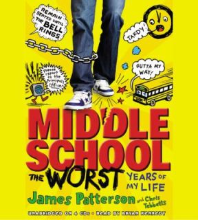 Middle School The Worst Years of My Life by James Patterson and Chris 