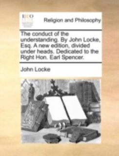   to the Right Hon Earl Spencer by John Locke 2010, Paperback