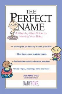    Step Guide to Naming Your Baby by Jeanine Cox 2004, Paperback