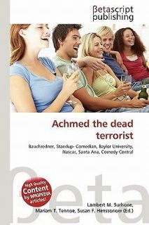 achmed the dead terrorist