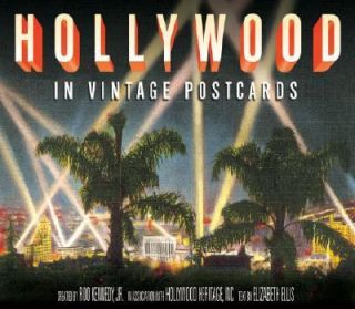 Hollywood in Vintage Postcards by Hollywood Heritage, Rodney Kennedy 