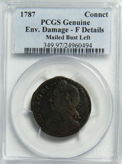Very Rare 1787 Connecticut Colonial Mailed Bust Left PCGS F det. M.10 