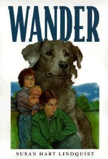 Wander by Susan Hart Lindquist 1998, Hardcover
