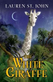 The White Giraffe by Lauren St. John 2008, Paperback