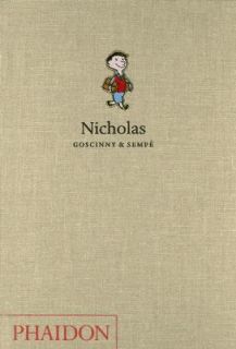Nicholas by Jean Jacques Sempe and René Goscinny 2005, Hardcover 